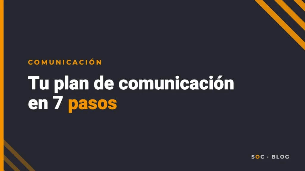 Portada del artículo: Cómo crear un plan de comunicación para tu empresa (guía en 7 pasos)