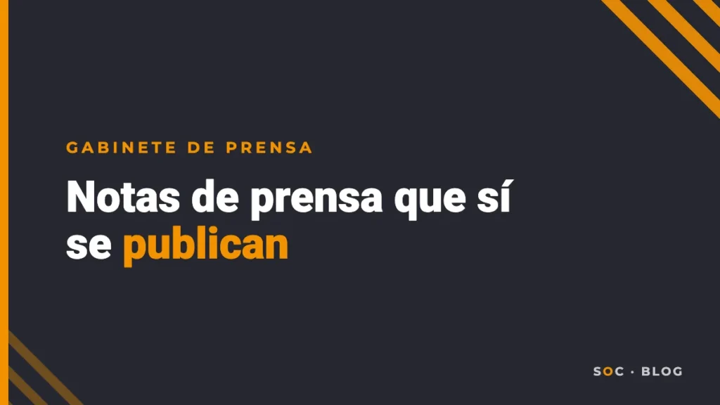 Portada del artículo: Cómo escribir una nota de prensa que los medios sí quieran publicar