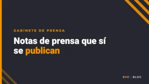 Portada del artículo: Cómo escribir una nota de prensa que los medios sí quieran publicar